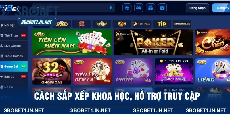 Cách sắp xếp khoa học, hỗ trợ truy cập