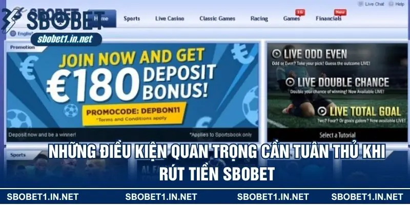 Những điều kiện quan trọng cần tuân thủ khi rút tiền Sbobet
