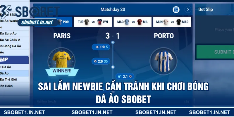 Sai lầm newbie cần tránh khi chơi bóng đá ảo Sbobet